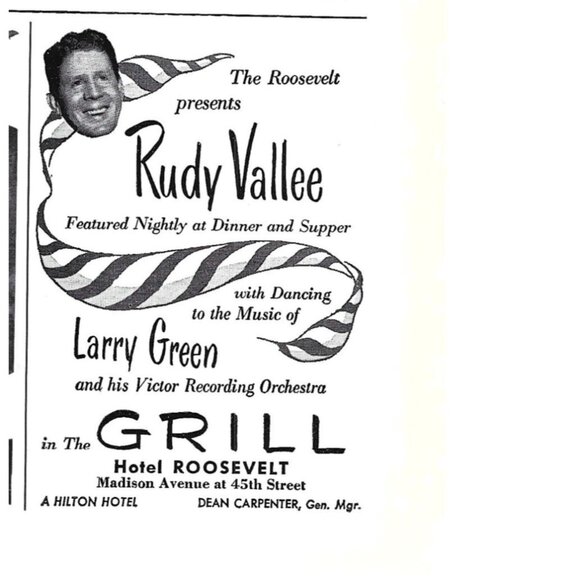 Rudy Vallee Larry Green Orchestra Hotel Roosevelt NYC Advertisement 1950s Print - Picture 2 of 2